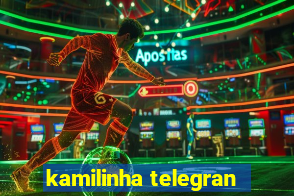 kamilinha telegran